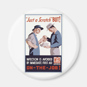"Just a Scratch" First Aid Poster Magnet