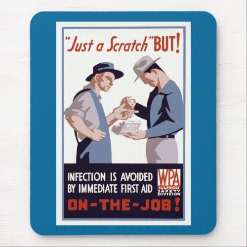 Just a Scratch First Aid Poster Mouse Pad