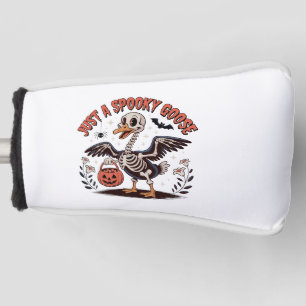 Just A Spooky Goose Funny Halloween Golf Head Cover