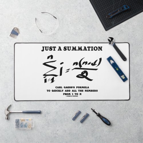 Just A Summation Math Equation Carl Gauss Formula Desk Mat