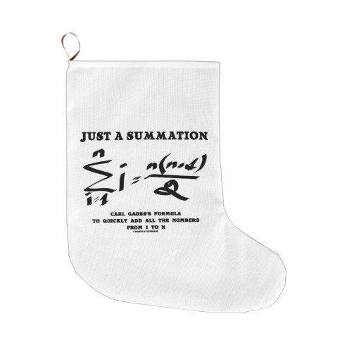 Just A Summation Math Equation Carl Gauss Formula Large Christmas Stocking