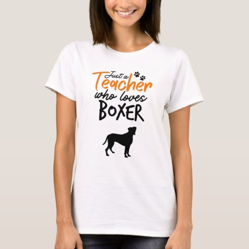 Just A Teacher Who Loves Boxer T_Shirt