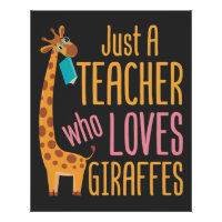Just a Teacher Who Loves Giraffes