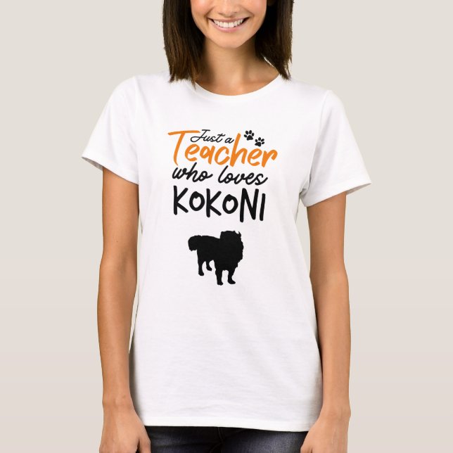Just A Teacher Who Loves Kokoni T-Shirt (Front)