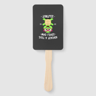 Just a Teacher Who Loves Turtles Turtle Lover Educ Hand Fan