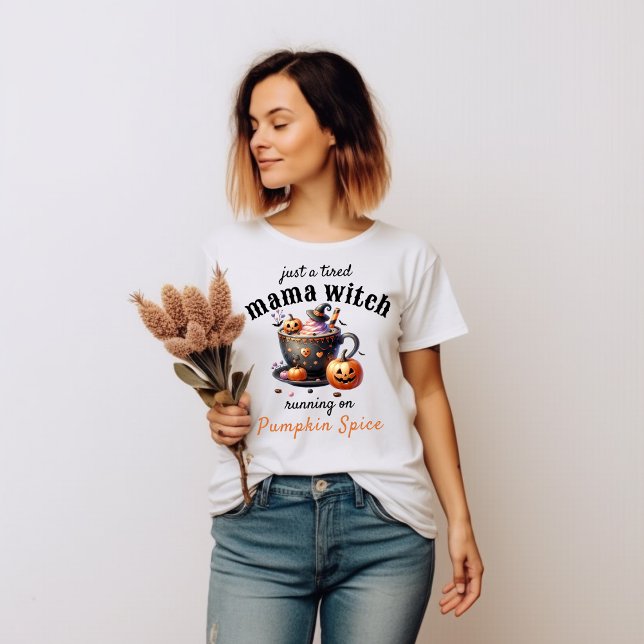Just a Tired Mama Witch Funny Halloween Mom Coffee T-Shirt (Creator Uploaded)