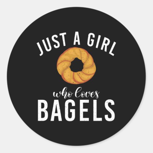 Just A Who Loves Bagels Bagel Classic Round Sticker