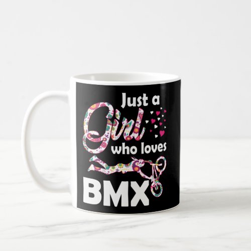 Just A Who Loves Bmx Bmx Biking Biker Coffee Mug