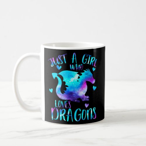 Just A Who Loves Dragons Galaxy Space Dragon Coffee Mug