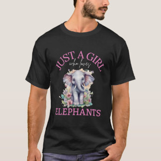Just A Who Loves Elephants T-Shirt