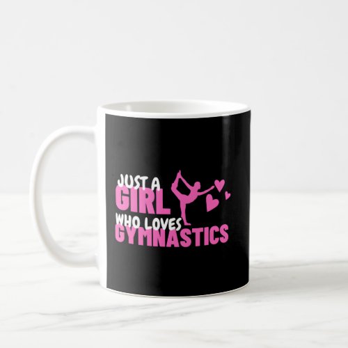 Just A Who Loves Gymnastics Tumbling Coffee Mug