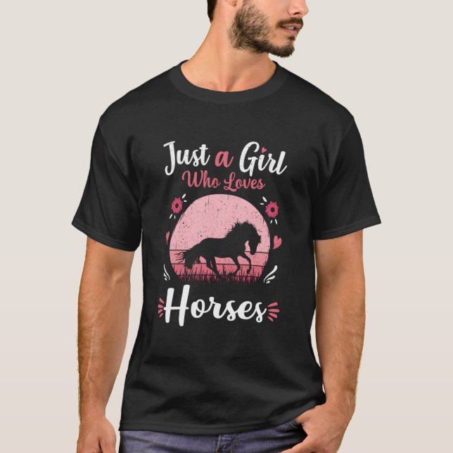 Just A Who Loves Horses Horse K T-Shirt (Front)