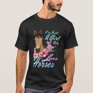 Just A Who Loves Horses Horse T-Shirt