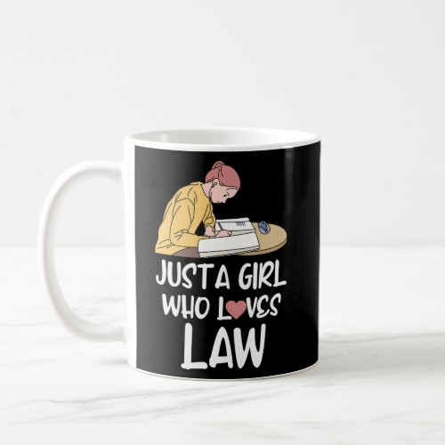 Just A Who Loves Law Student Attorney Future Lawye Coffee Mug