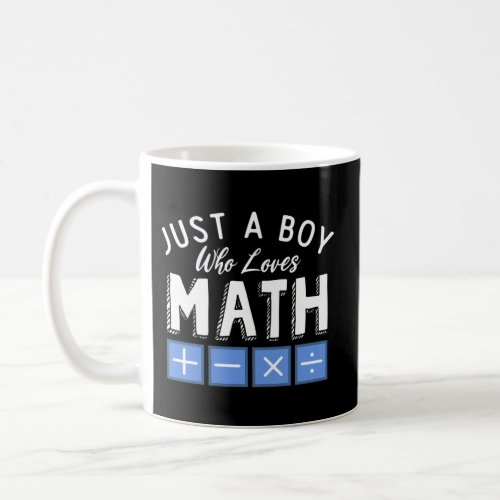 Just A Who Loves Math Algebra Mathematics Coffee Mug