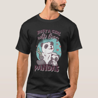 Just A Who Loves Panda Panda T-Shirt