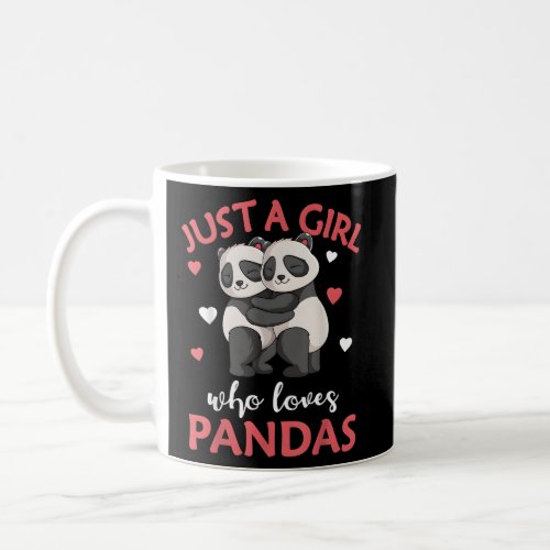 Just A Who Loves Pandas  Coffee Mug