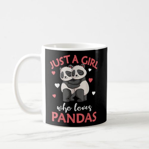 Just A Who Loves Pandas Coffee Mug
