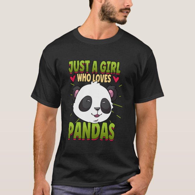 Just A Who Loves Pandas Panda T-Shirt (Front)