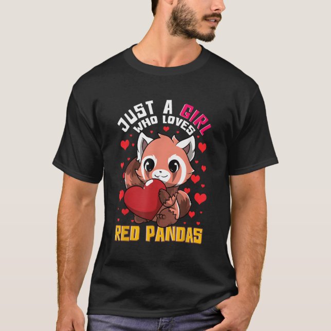 Just A Who Loves Red Pandas Panda T-Shirt (Front)