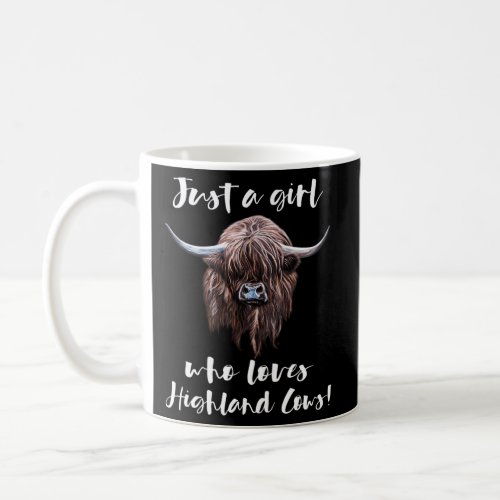 Just A Who Loves Scottish Highland Cows Coffee Mug