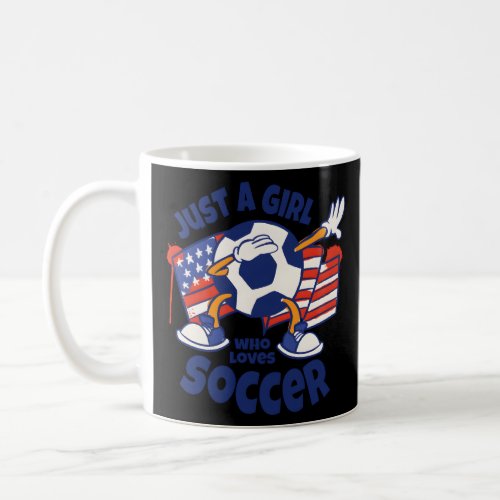 Just A Who Loves Soccer N Football  Coffee Mug