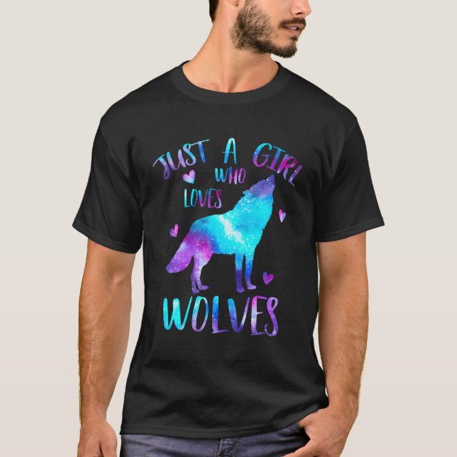 Just A Who Loves Wolves Galaxy Space Wolf T-Shirt (Front)