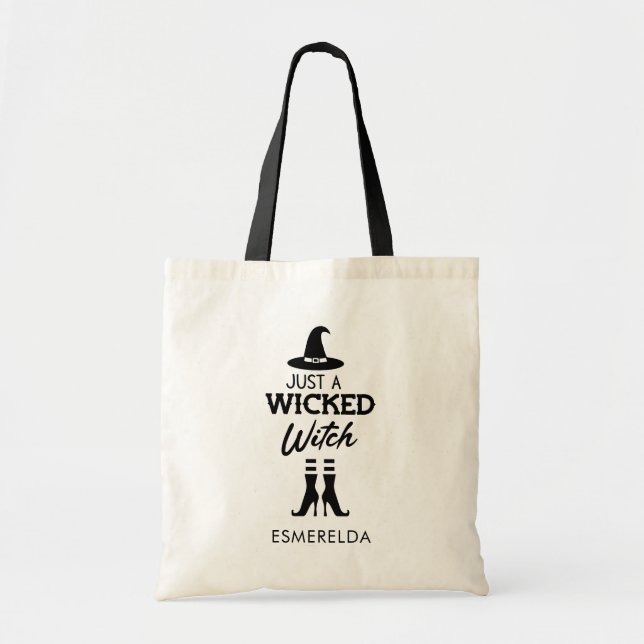 Just A Wicked Witch Personalized Halloween Tote Bag (Front)