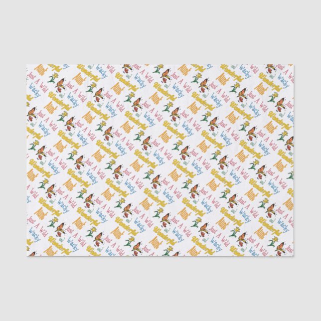 Just A Wild Wacky Wonderful Aunt Tissue Paper (Front)