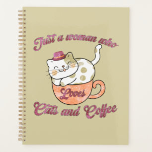Just a Woman Who Loves Cats and Coffee Planner