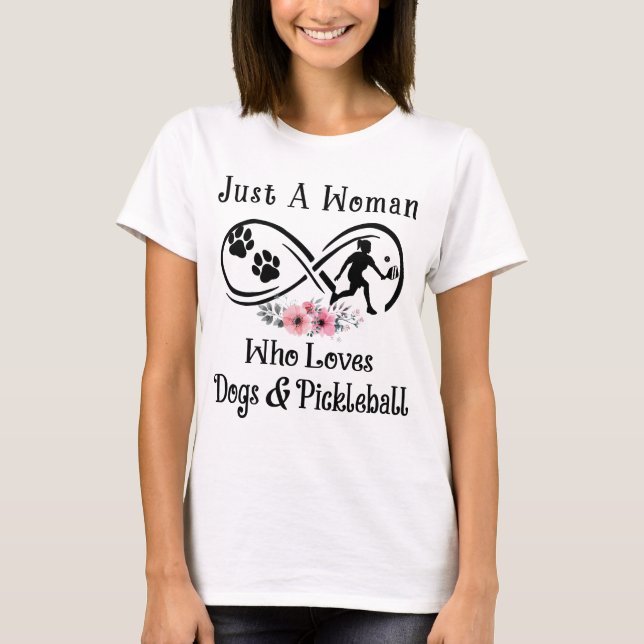 just a woman, who loves dogs and Pickleball, sport T-Shirt (Front)