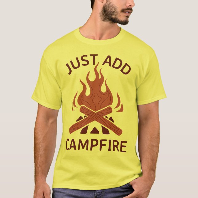 Just Add Campfire Camping Retreat T-Shirt (Front)