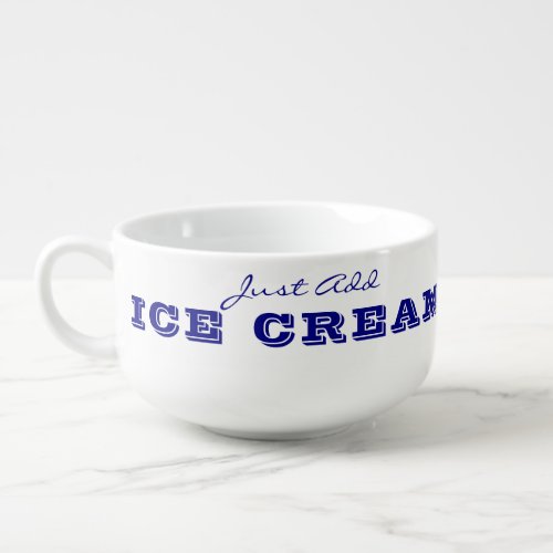 Just Add Ice Cream Bowls Navy Blue and White Soup Mug