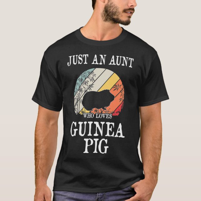 Just An Aunt Who Loves Guinea Pig Premium _1  T-Shirt (Front)