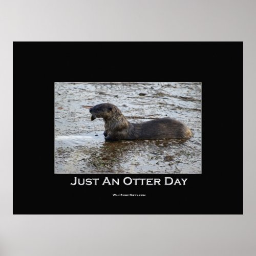 Just an Otter Day Poster