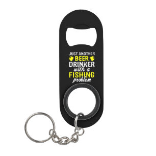 Just Another Beer Drinker Fishing Bottle Keychain Keychain Bottle Opener