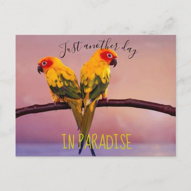 Just Another Day in PARADISE Postcard (Front)