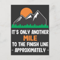 Just another Mile Funny Hiking adventure camping Postcard