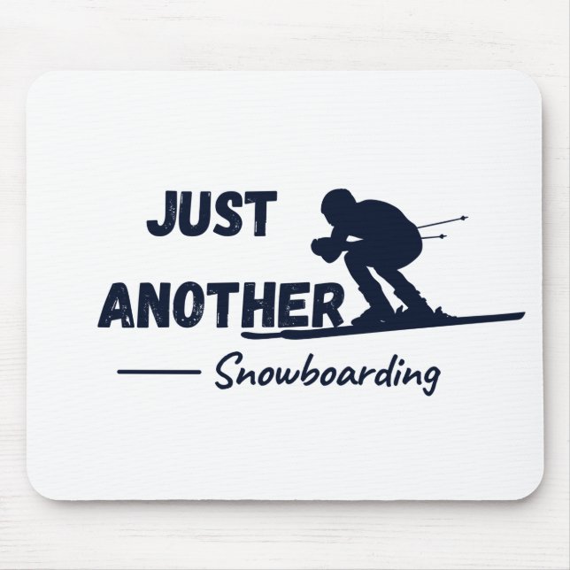 Just another snowboarding mouse pad (Front)
