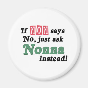 Just Ask Nonna Magnet