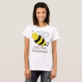 Just Be Awesome Bumble Bee T-Shirt (Front Full)