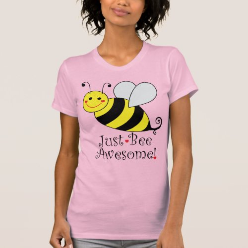 Just Be Awesome Bumblebee  T_Shirt
