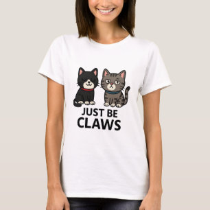 Just Be Claws Cat T-Shirt – Mittens & Socks Editio