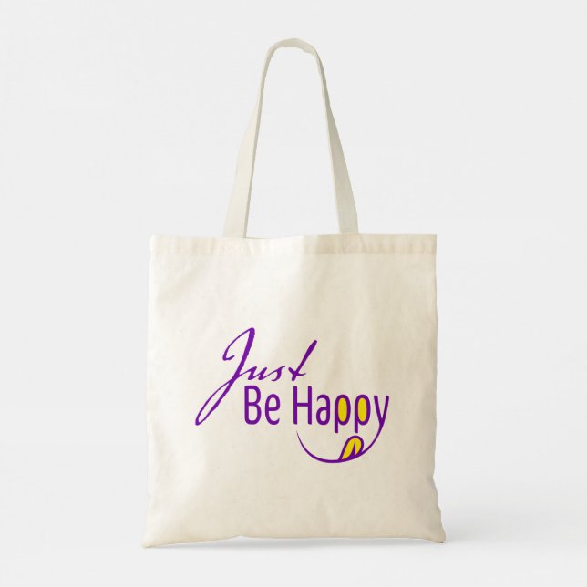 Just Be Happy Tote Bag (Back)