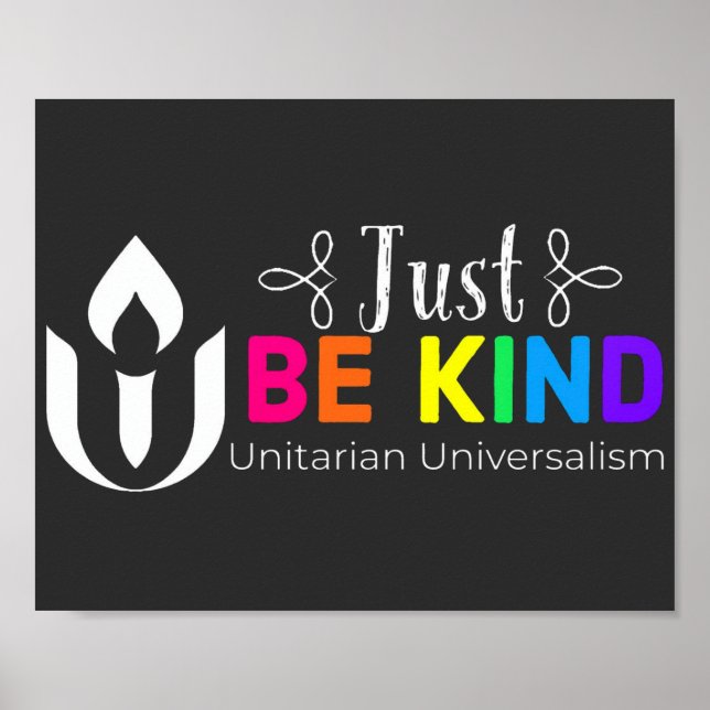 Just be kind Unitarian Universalism Poster (Front)