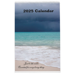 Just be like water beach lovers 2025 calendar