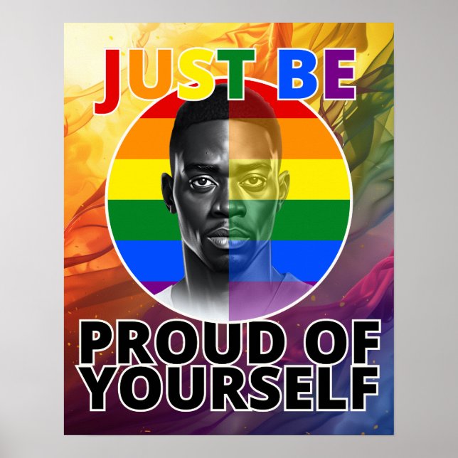 Just be Proud of Yourself - Black Male Model Poster (Front)