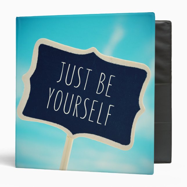 Just Be Yourself Binder (Front/Inside)