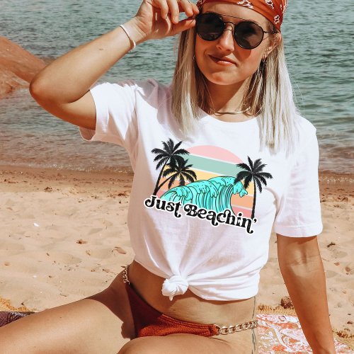 Just Beachin Cute Summer Vacation Retro Beach Bum T_Shirt