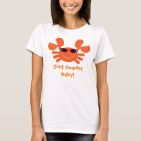 Just Beachy Baby! Orange Crab With Sunglasses T-Shirt
